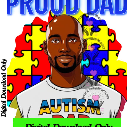 Autism Dad PNG: Proud Black Father, Awareness Design (Digital Download)
