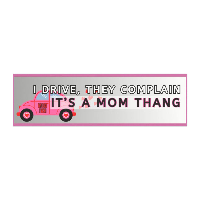 Funny Bumper Magnet & Bumper Sticker Included: Inspirational Car Decal, Fridge Magnet (10x3'')Sticker + Magnet Bundle