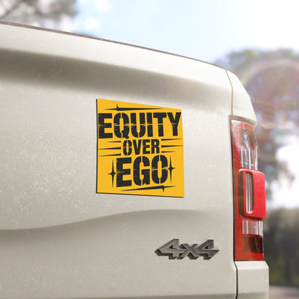 Equity Over Ego Magnet & Bumper Sticker Included: DEI Bumper Sticker (5x5 in)