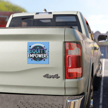 DEI Magnet & Bumper Sticker Included: Equality Empowers Car Bumper Sticker