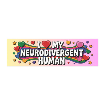 Neurodivergent Human Bumper Magnet & Bumper Sticker Included: Inspirational Car Decal (10in x 3in)