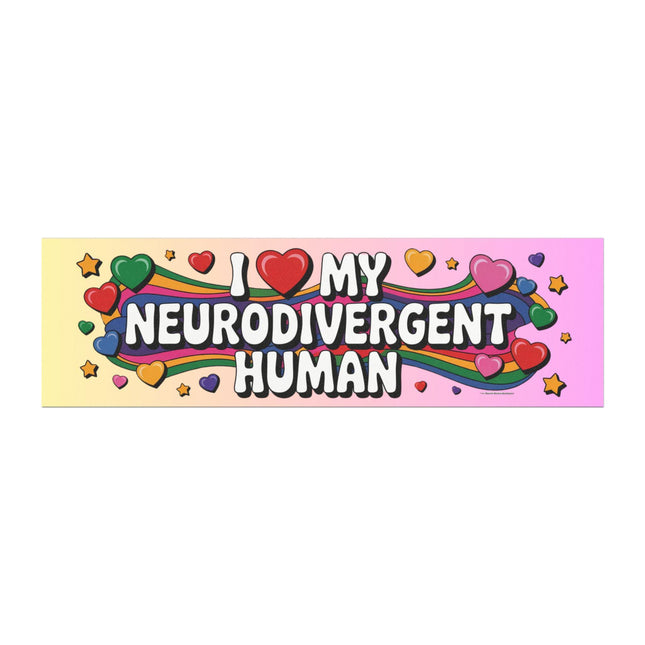 Neurodivergent Human Bumper Magnet & Bumper Sticker Included: Inspirational Car Decal (10in x 3in)