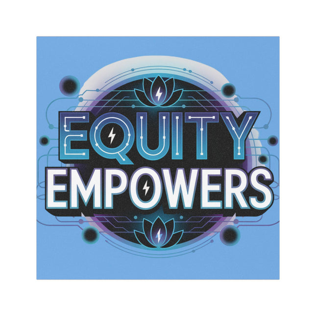DEI Magnet & Bumper Sticker Included: Equality Empowers Car Bumper Sticker