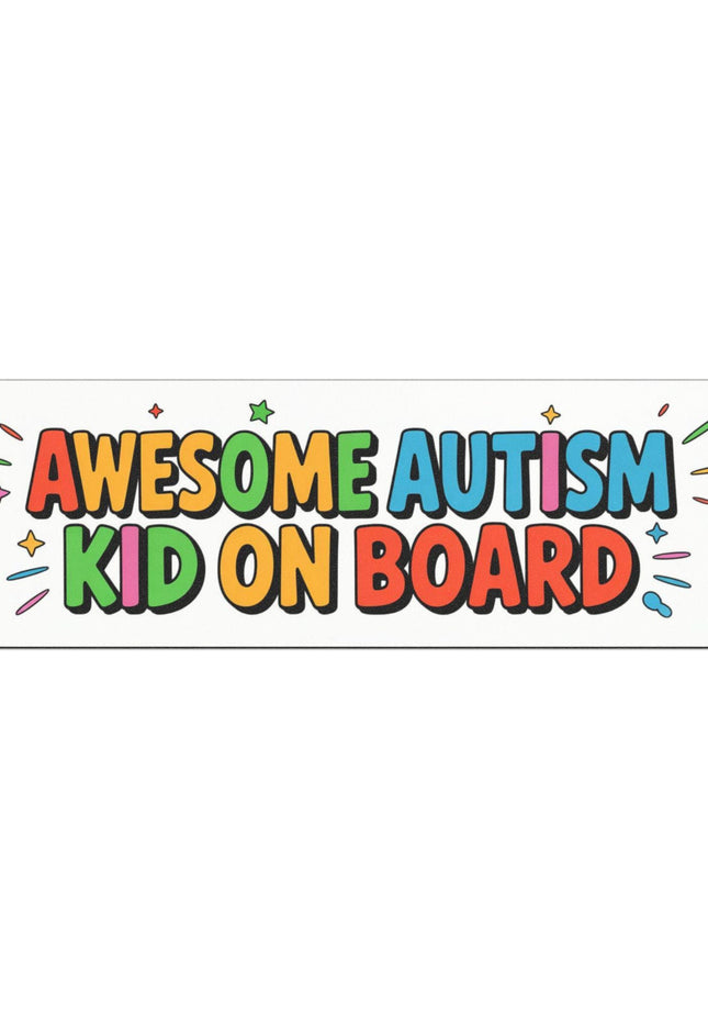 Autism Awesome Funny Bumper Magnet, Car Magnet: Fun Inspirational Car Decal -Hilarious Auto Decoration, Sarcastic Fridge magnet, 10in x 3in