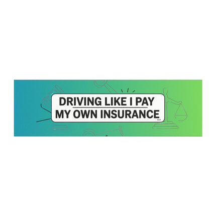 Funny Insurance Magnet & Sticker Set