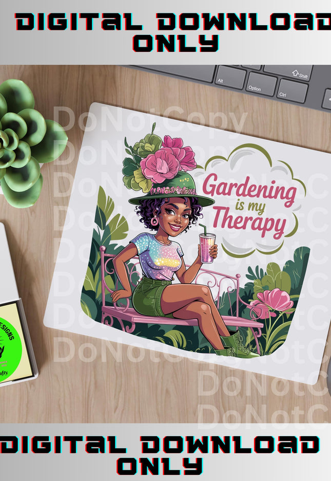 Gardening is My Therapy PNG: Black Woman Gardener Design (Digital Download)
