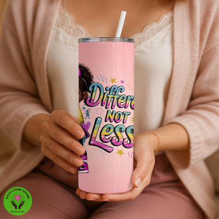 Autism Awareness Tumbler, "Different Not Less" 20oz Stainless Steel Cup