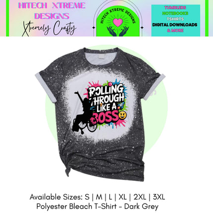 Rolling Like A Boss Tee: Wheelchair Diva T-Shirt, Disability Awareness Wheelie Shirt, Mobility Inclusion support tee