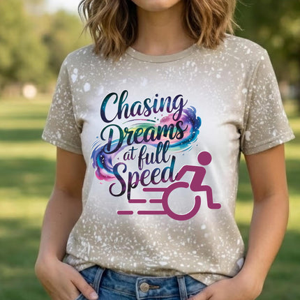 Wheelchair Support, Disability Awareness Wheelie Shirt, Mobility Inclusion support tee- chasing dreams at full speed