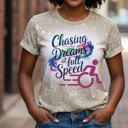 Wheelchair Support, Disability Awareness Wheelie Shirt, Mobility Inclusion support tee- chasing dreams at full speed