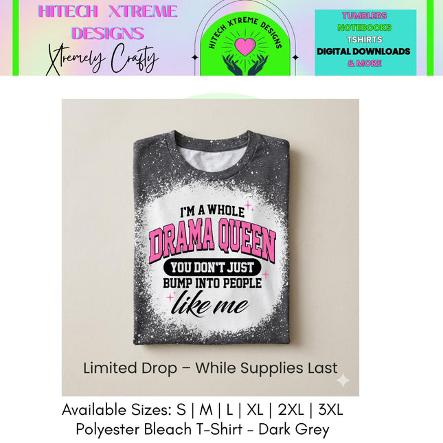 Drama Queen Graphic T-Shirt