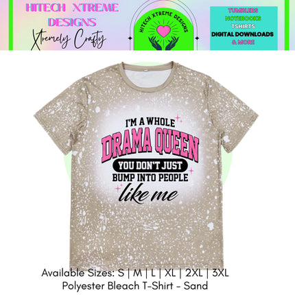 Drama Queen Shirt, Funny Sassy Graphic Tee, I’m a Whole Drama Queen Shirt, Trendy Women Humor T Shirt, Gift for Best Friend, Birthday Tee