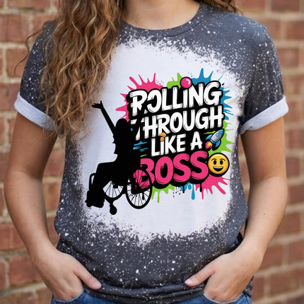 Rolling Like A Boss Tee: Wheelchair Diva T-Shirt, Disability Awareness Wheelie Shirt, Mobility Inclusion support tee
