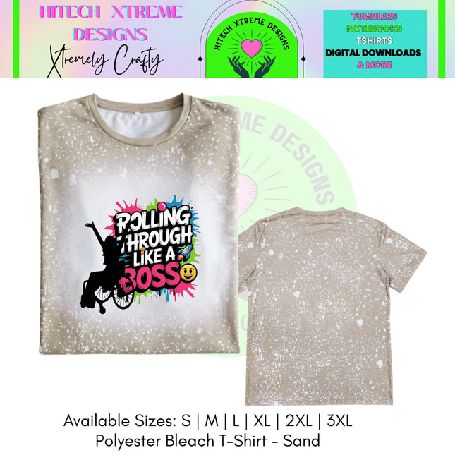 Rolling Like A Boss Tee: Wheelchair Diva T-Shirt, Disability Awareness Wheelie Shirt, Mobility Inclusion support tee