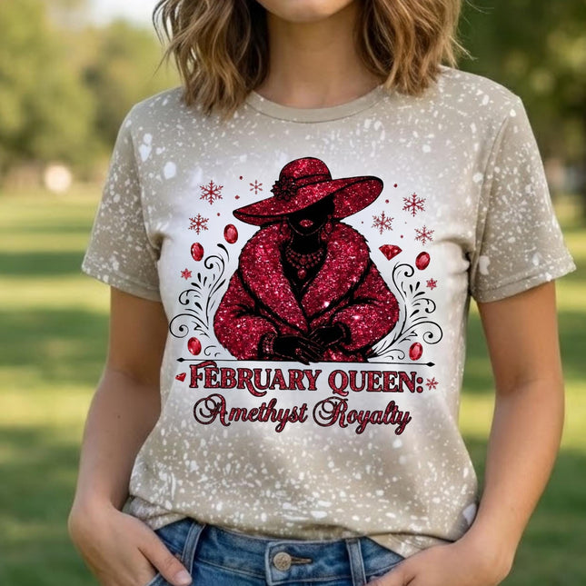 February Queen Birthday T-Shirt