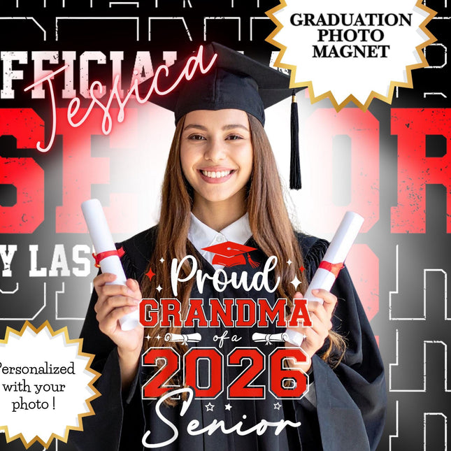 Graduation Photo Magnet Personalized - Class of 2026 Custom Graduation Announcement Magnet-School Keepsake 5.5 inch x 5.5 inch