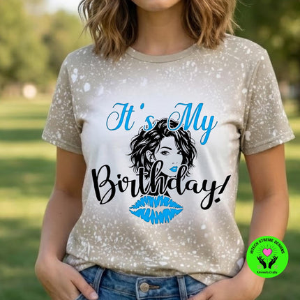 Birthday Bleached Shirt | It’s My Birthday Tee | Custom Birthday T Shirt | Bleach Wash Graphic Tee | Birthday Outfit for Women