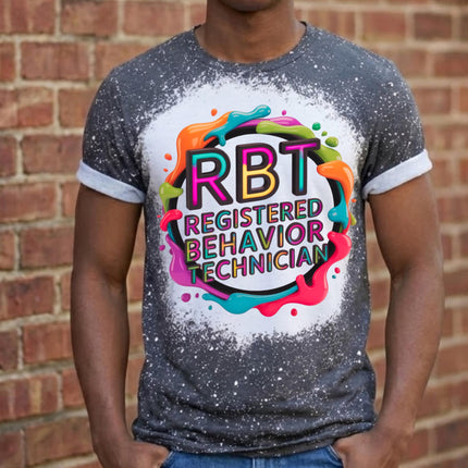 RBT Shirt Registered Behavior Technician Tee | ABA Therapist Shirt | Autism Support Gift | RBT Appreciation Shirt | Bleached Tee
