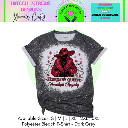 February Queen Birthday T-Shirt