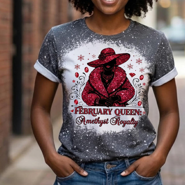 February Queen Shirt | Birthday Month T-Shirt | Royal Birthday Tee | Glam Graphic Shirt | Birthday Gift for Her