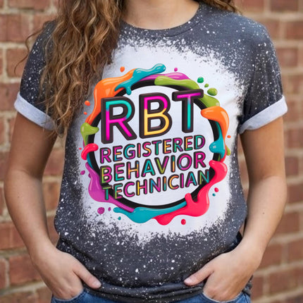 RBT Shirt Registered Behavior Technician Tee | ABA Therapist Shirt | Autism Support Gift | RBT Appreciation Shirt | Bleached Tee