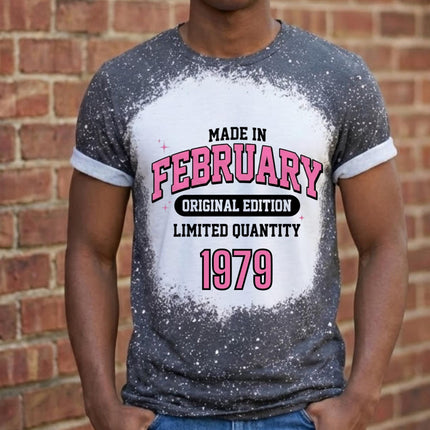 Made in February Birthday Shirt Personalized | Bleached Tee Original Edition | Custom Name or Year Shirt | February Birthday Gift