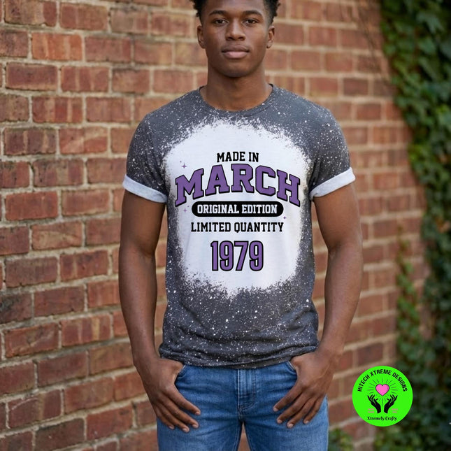Made in March Birthday Shirt Personalized | Bleached Tee Original Edition | Custom Name or Year Shirt | March Birthday Gift