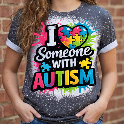 Autism Awareness Shirt, I Love Someone With Autism Tee, Puzzle Piece Shirt, Neurodiversity Shirt, Autism Mom Shirt, April Awareness Gift