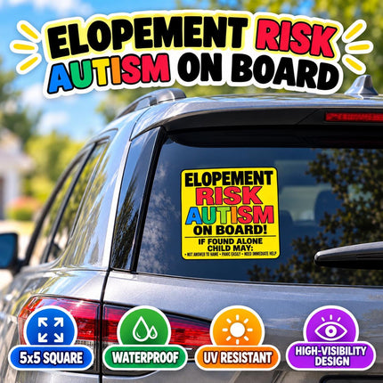 Autism On Board Sticker 5x5 | Child Safety Car Sticker | Nonverbal Child, Sensory Sensitive, Elopement Risk, Autism Awareness