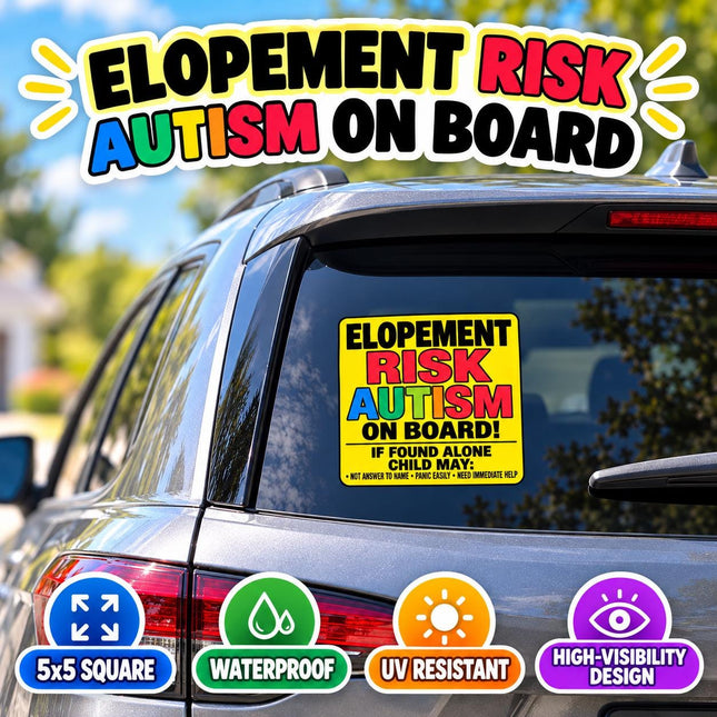 Autism On Board Sticker 5x5 | Child Safety Car Sticker | Nonverbal Child, Sensory Sensitive, Elopement Risk, Autism Awareness